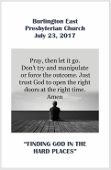 2017-07-23 – Finding God in hard places